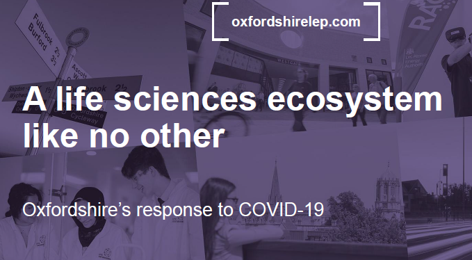 ‘A Life Sciences Ecosystem like no other’ – OXLEP sets out how Oxfordshire has responded to the Covid-19 pandemic