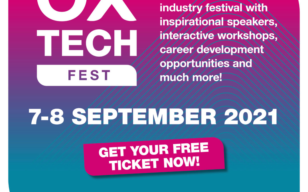 Join OxTechFest – 7th & 8th September