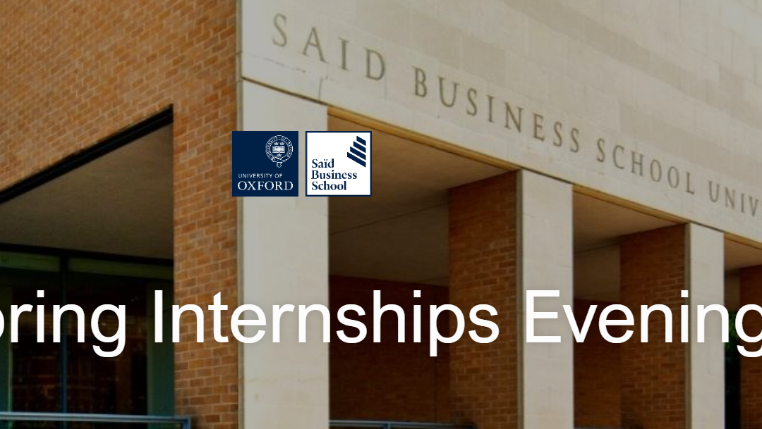 Saïd Business School – Exploring Internships Evening